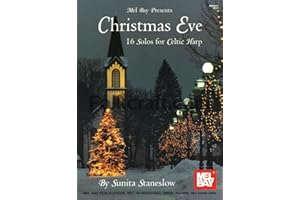 Christmas Eve - 16 Solos For Celtic Harp