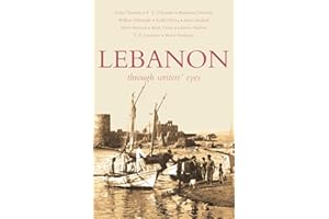 Lebanon: Through Writers' Eyes
