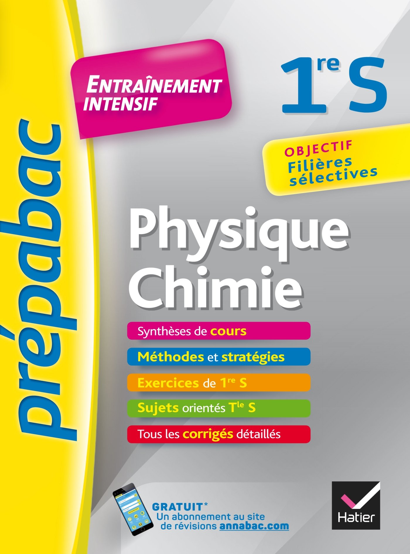 Physique Chimie 1re S Prepabac Entrainement Intensif Objectif Filieres Selectives 1re S Amazon Fr Chauvin Alexandra Landel Christophe Livres