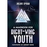 A Handbook for Right-Wing Youth