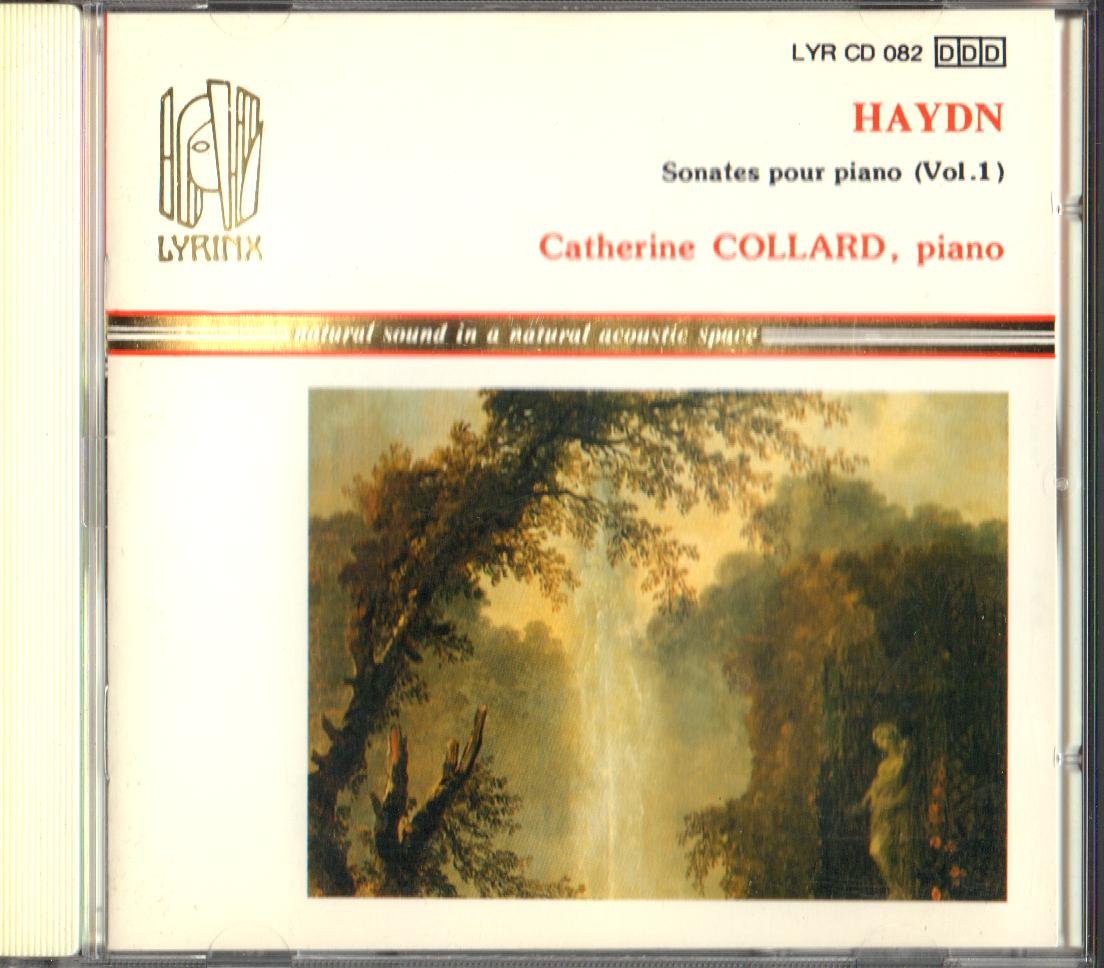 Haydn, Collard, Catherine Haydn Piano Sonatas, Vol. 1 (Sonates Pour