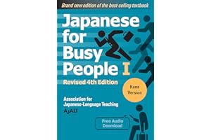 Japanese for Busy People Book 1: Kana: Revised 4th Edition (free audio download)