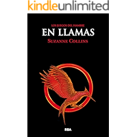 En llamas (JUEGOS DEL HAMBRE nº 2) (Spanish Edition) book cover