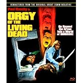 Orgy Of The Living Dead