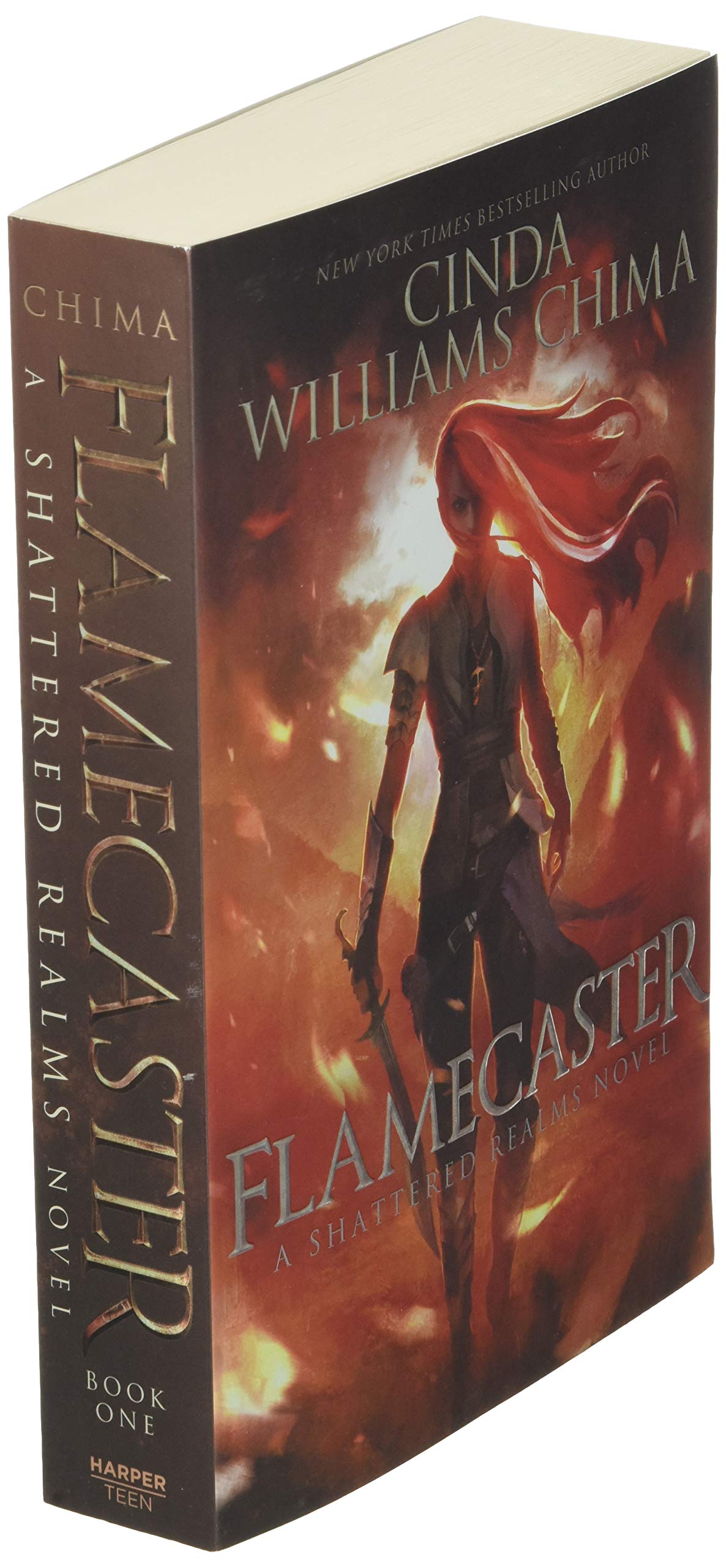 Amazon Com Flamecaster Shattered Realms 1 9780062380951 Chima Cinda Williams Books