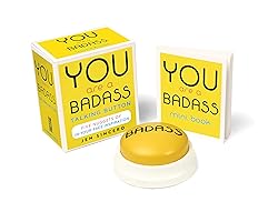 You Are a Badass® Talking Button: Five Nuggets of