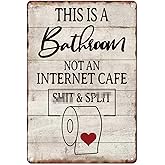 Funny Bath Toilet Metal Sign This Is A Bathroom Not An Internet Cafe Tin Sign For Home Bathroom Restroom Door Bar Club Wall Decor Art Vintage Hanging Painting 12 X 8 Inch