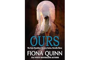 Ours (Kate Hamilton Mysteries Book 3)
