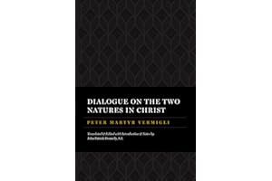Dialogue on the Two Natures in Christ