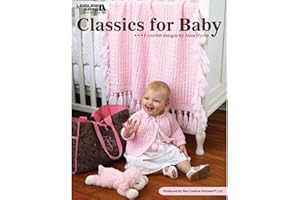 Leisure Arts Classics for Baby Crochet Book