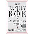 The Family Roe: An American Story