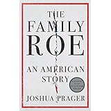 The Family Roe: An American Story
