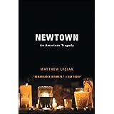 Newtown: An American Tragedy