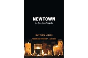 Newtown: An American Tragedy
