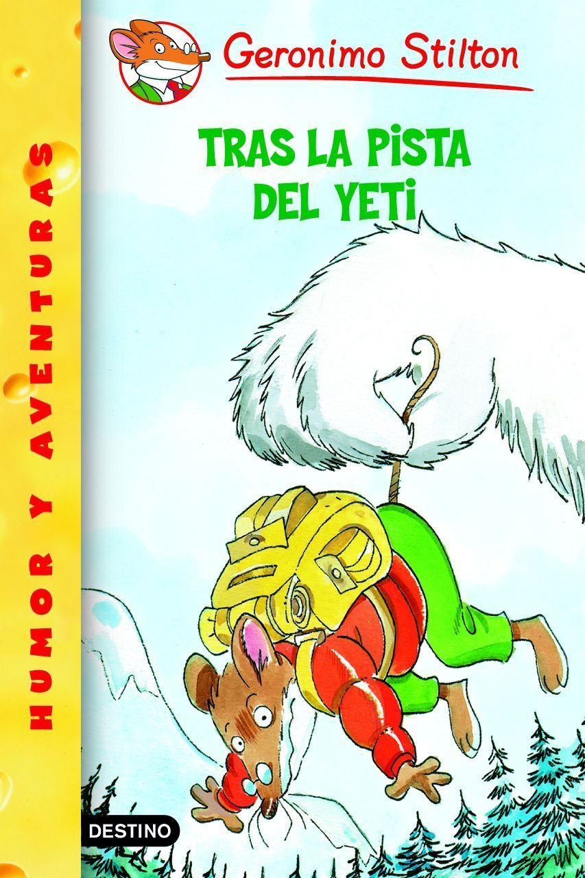 Tras la pista del yeti: Geronimo Stilton 16