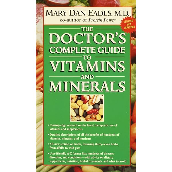 The Ultimate Guide to Vitamins and Minerals - Tips for supplementing nutrients in your diet