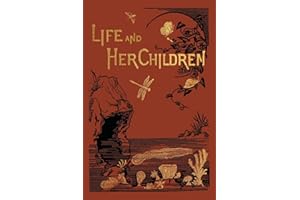Life and Her Children (Yesterday's Classics)