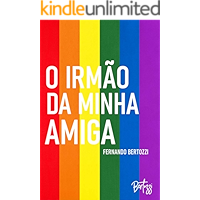 O Irmão da minha amiga (Romance Gay) (Portuguese Edition) book cover