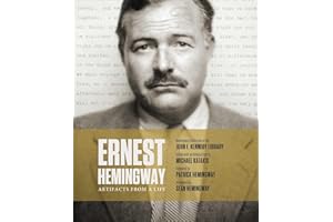 Ernest Hemingway: Artifacts From a Life