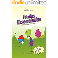 Huiles essentielles: Maîtrisez leurs pouvoirs (French Edition) book cover Huiles essentielles: Maîtrisez leurs pouvoirs (French Edition) book cover