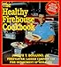 The Healthy Firehouse Cookbook: Low-Fat Recipes from America's Firefighters - Book by Joseph T. Bonanno Jr.