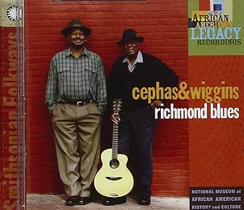 Cephas Wiggins Richmond Blues Amazon Com Music