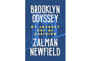 Brooklyn Odyssey: My Journey out of Hasidism