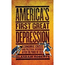America's First Great Depression: Economic Crisis and