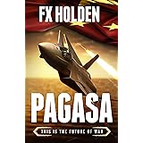 PAGASA: This is the Future of War (Future War Book 6)