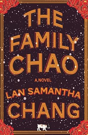The Family Chao by Lan Samantha Chang