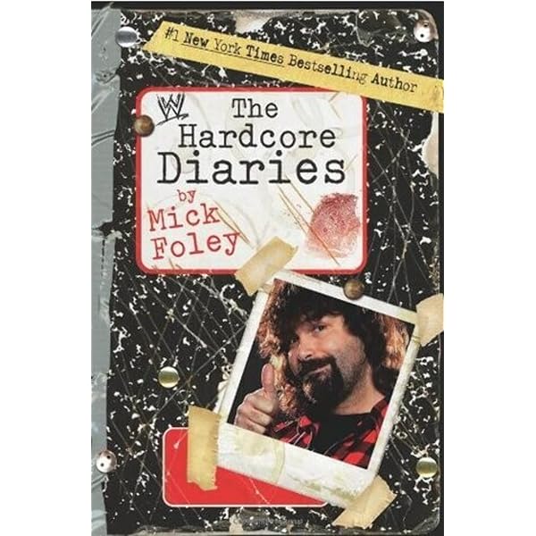 The Hardcore Diaries: Foley, Mick: 8601416133065: Amazon.com: Books