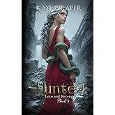 Hunted (Love and Revenge)
