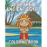Discover Ancient Egypt: A Colorful Journey for Kids Ages 4-8!