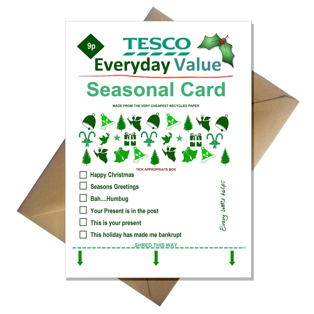TESCO Everyday Value Christmas Card Supermarket Spoof Funny A5 Basic