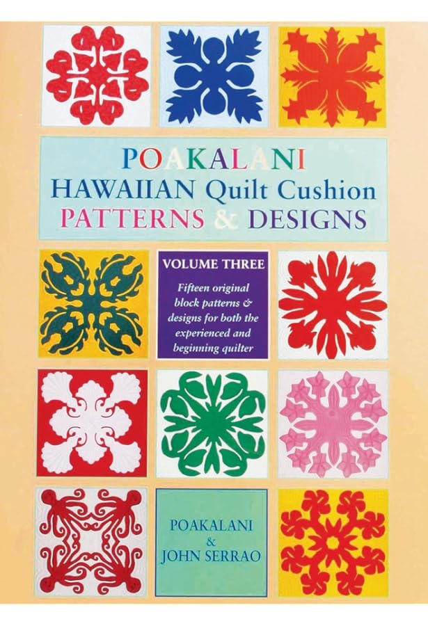 Hawaiian Quilting: Instructions and Full-Size Patterns for 20