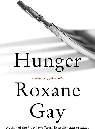 Download Hunger: A Memoir of (My) Body (English Edition) PDF