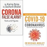 Corona False Alarm By Karina Reiss Ph.D. and Sucharit Bhakdi MD & Covid-19 By Dr Michael Mosley 2 Books Collection Set