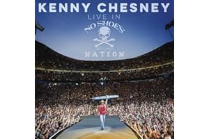 KENNY CHESNEY - LIVE IN NO SHOES NATION (2 CD)