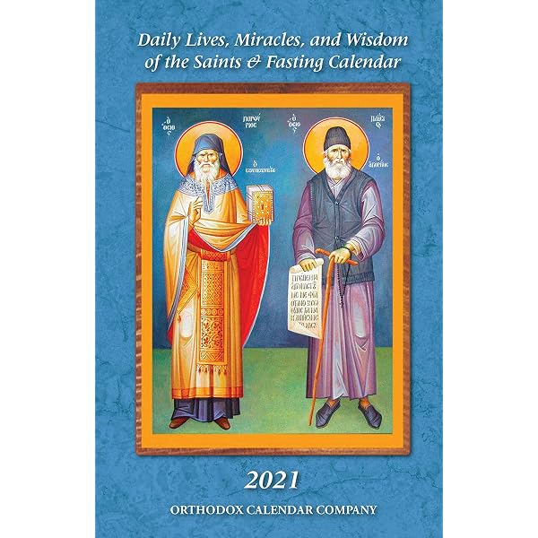 2021 Daily Lives, Miracles, and Wisdom of the Saints & Fasting Calendar -  Kindle edition by Calendar Company, Orthodox. Literature & Fiction Kindle  eBooks @ Amazon.com.
