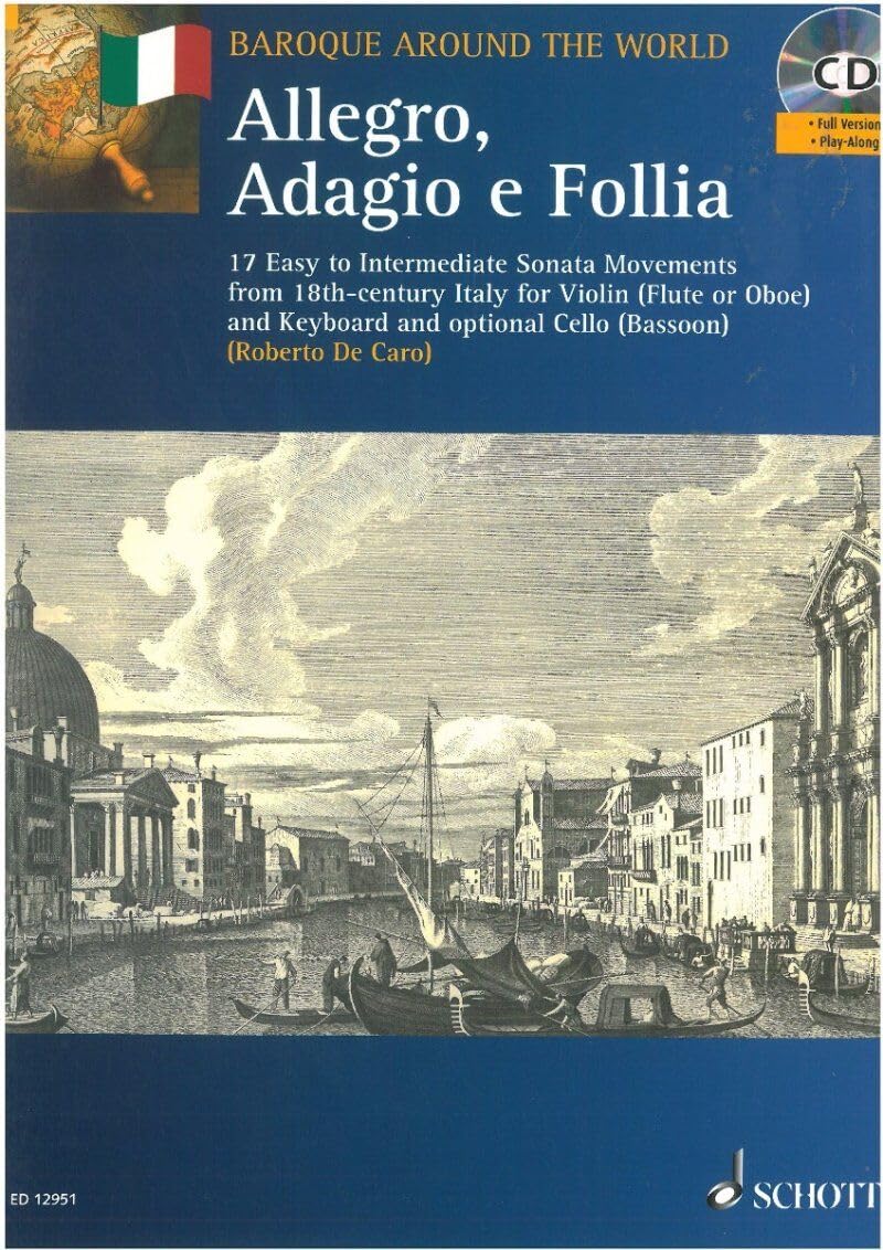 Allegro Adagio E Folia: From 18 Th-Century Italy + CD