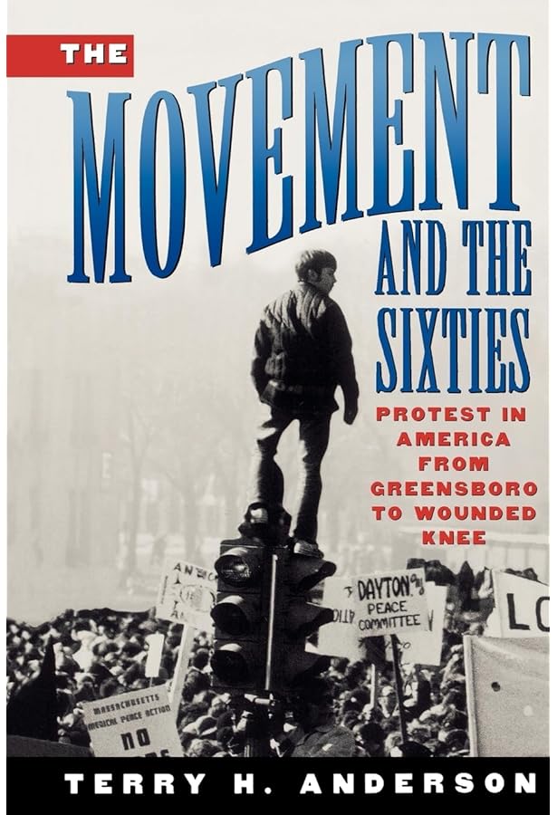 The Sixties: Years of Hope, Days of Rage: Gitlin, Todd