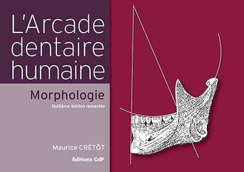 Download L'arcade dentaire humaine - Morphologie PDF