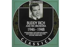 Buddy Rich and His Orchestra 1946-1948