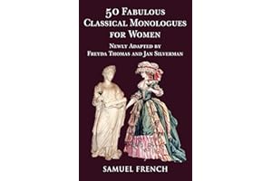 50 Fabulous Classical Monologues for Women