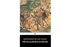 A Short Account of the Destruction of the Indies (Penguin Classics)