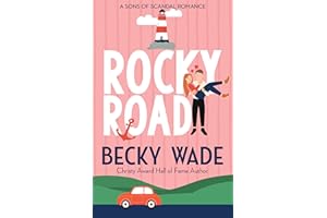 Rocky Road : A Sweet "Fake Relationship" Romance (Sons of Scandal Book 2)