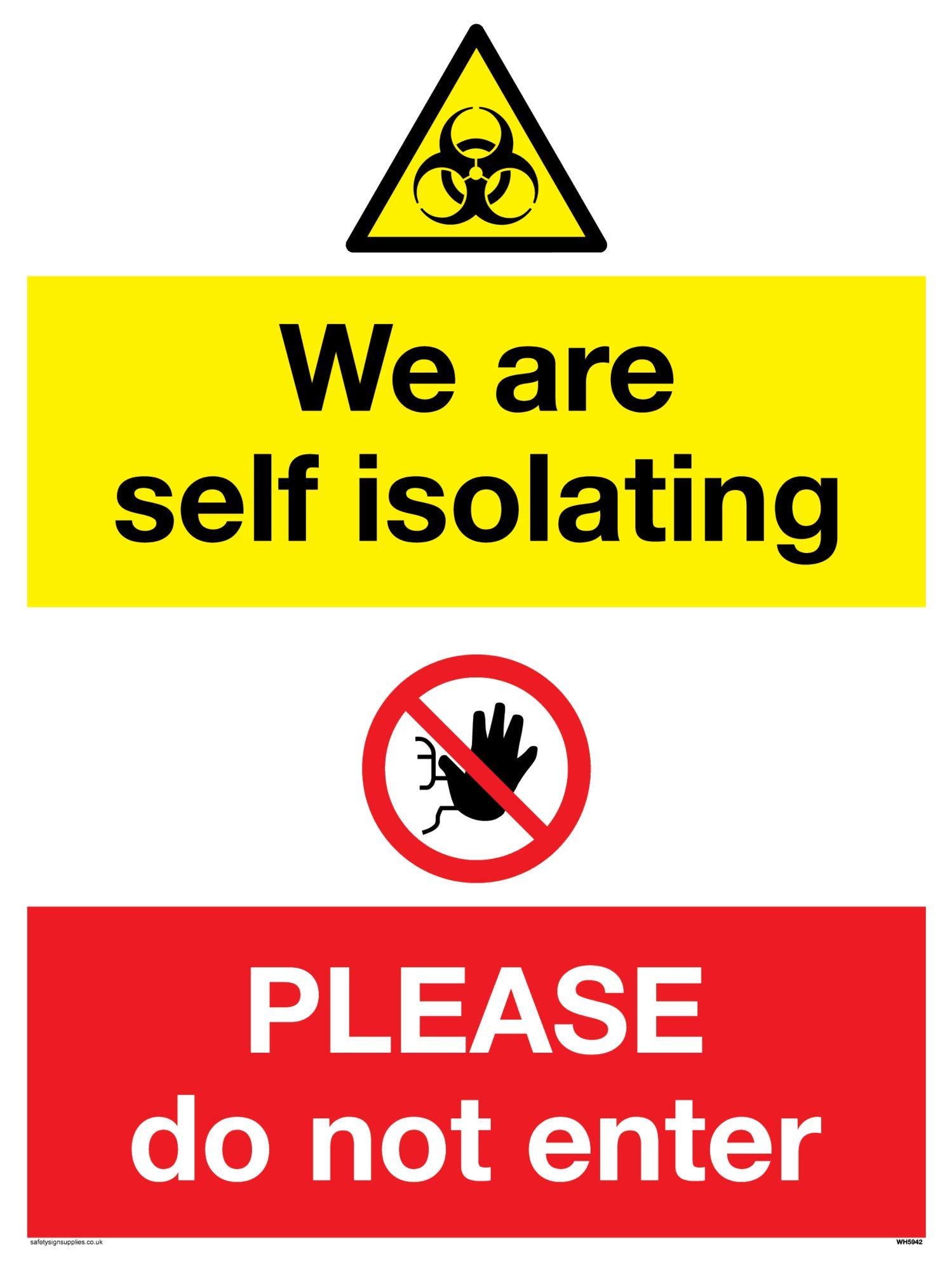 Viking Signs We are self isolating PLEASE do not enter sign - Vinyl/Sticker