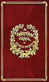 A Christmas Carol: With Original Illustrations In Full Color