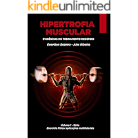 Hipertrofia Muscular: Evidências do Treinamento Resistido (Exercício físico: aplicações multifatoriais Livro 1… book cover
