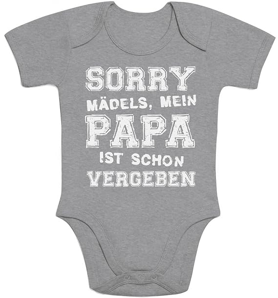 Sorry Mädels Mein Papa Ist Schon Vergeben Witziger Spruch Baby Body Kurzarm Body